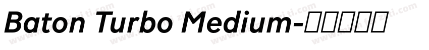 Baton Turbo Medium字体转换